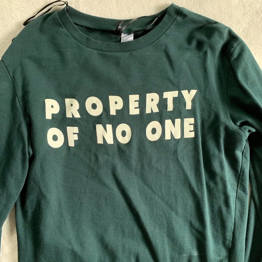 “Property of No one” long sleeve green shirt